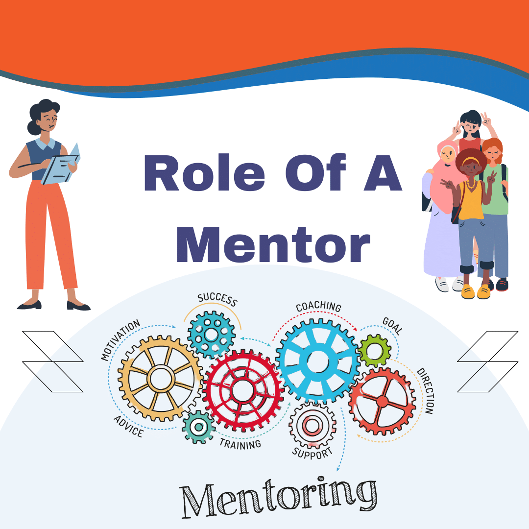 Role Of A Mentor Purpose And Responsibilities 